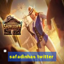 safadinhas twitter