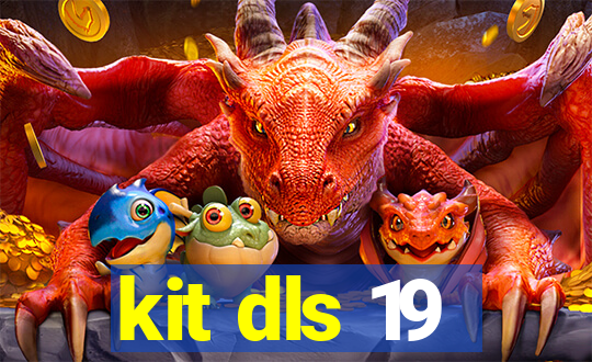 kit dls 19