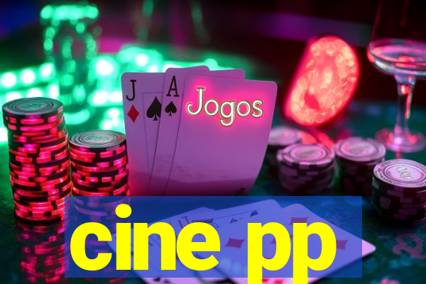 cine pp