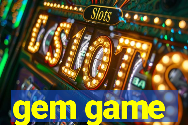 gem game