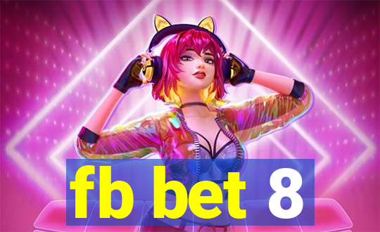 fb bet 8