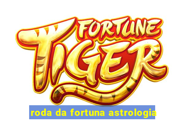 roda da fortuna astrologia