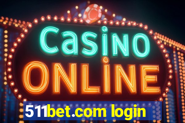 511bet.com login