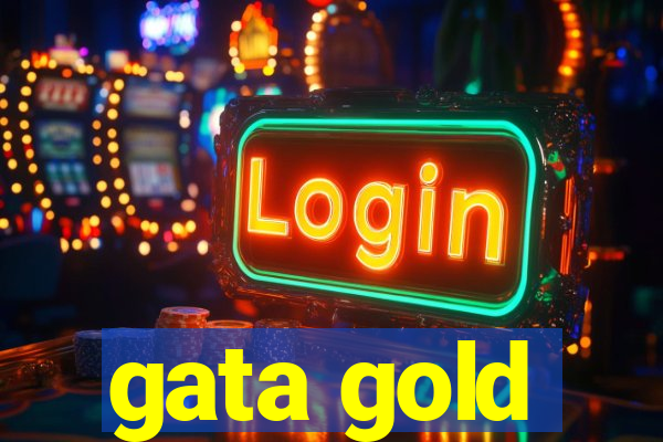 gata gold