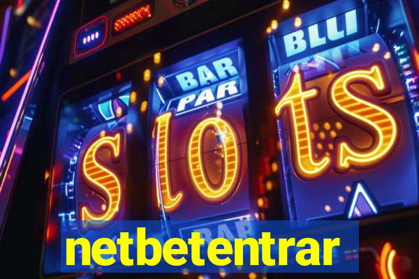 netbetentrar