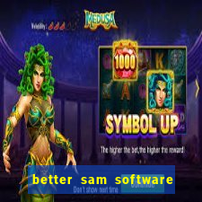 better sam software automatic mouth