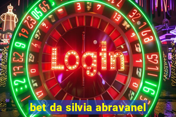 bet da silvia abravanel