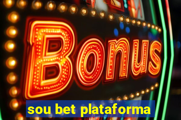 sou bet plataforma