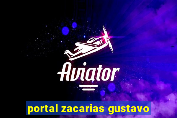 portal zacarias gustavo