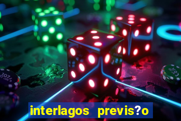 interlagos previs?o do tempo