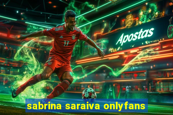 sabrina saraiva onlyfans