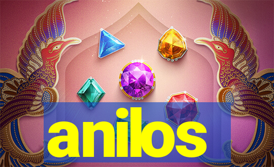 anilos