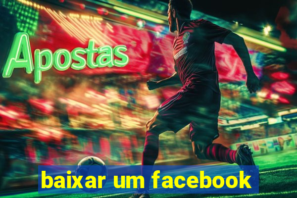baixar um facebook