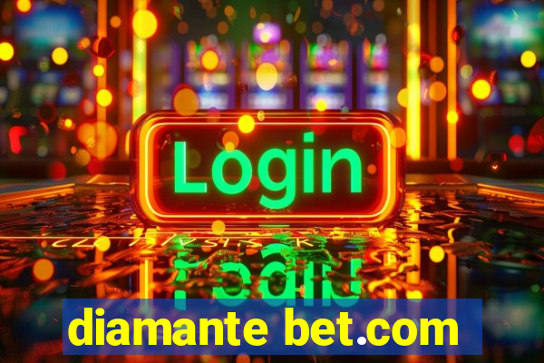 diamante bet.com