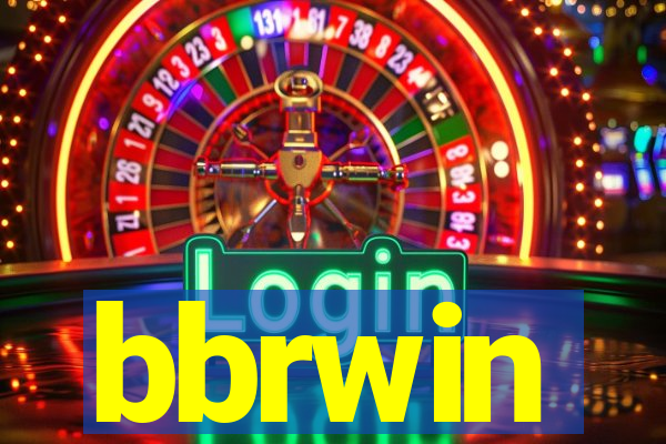 bbrwin