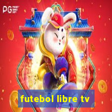 futebol libre tv
