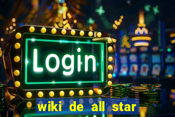 wiki de all star tower defense