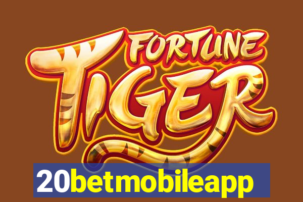20betmobileapp