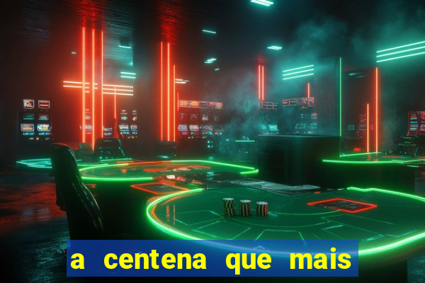 a centena que mais sai na loteria federal