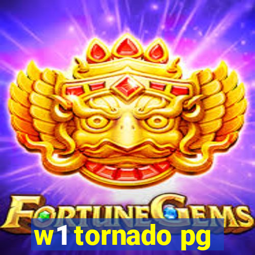 w1 tornado pg