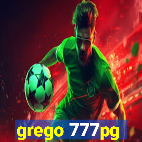 grego 777pg