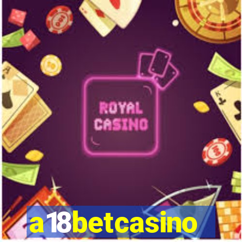 a18betcasino