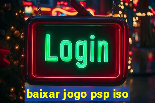 baixar jogo psp iso