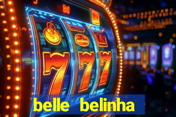 belle belinha privacy free