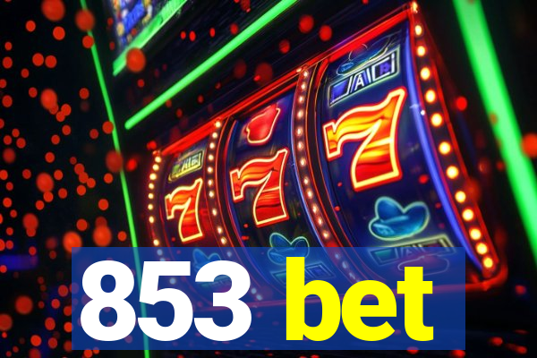 853 bet
