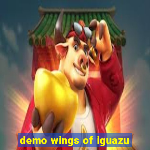 demo wings of iguazu