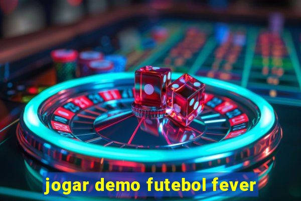 jogar demo futebol fever