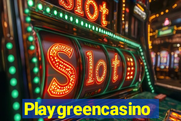 Playgreencasino