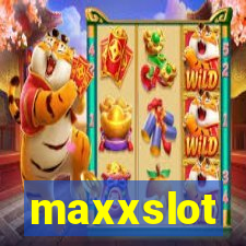 maxxslot