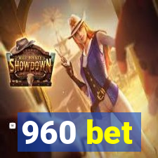 960 bet